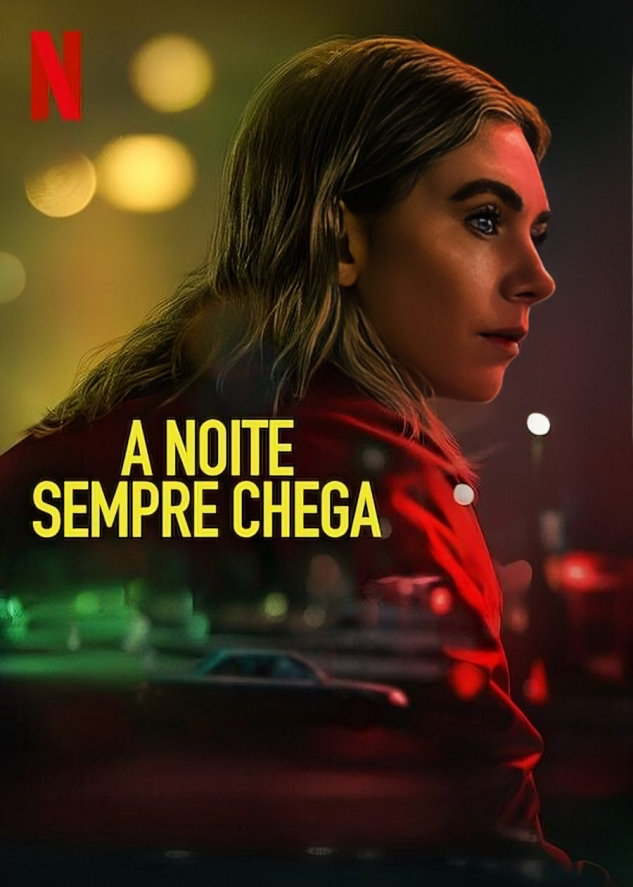 A Noite Sempre Chega - Filme Completo Dublado 1080p.